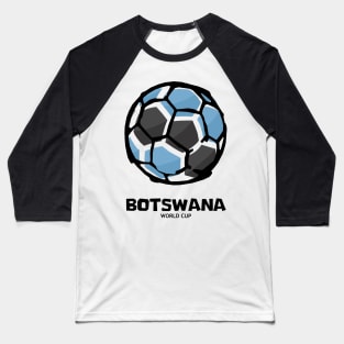 Botswana Football Country Flag Baseball T-Shirt